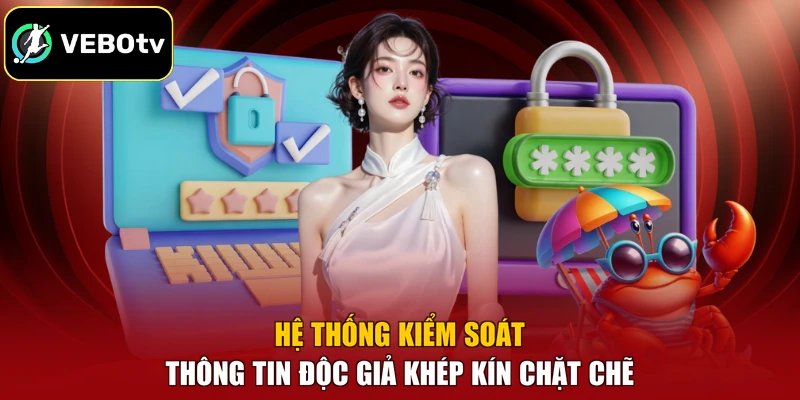 Hệ thống kiểm soát thông tin độc giả khép kín chặt chẽ